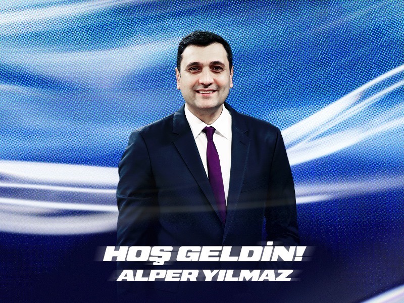 Hoş Geldin Alper Yılmaz...
